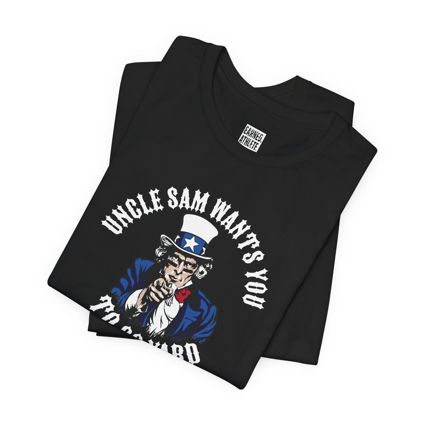 UNCLE SAM WANTS YOU Tee (White Font)