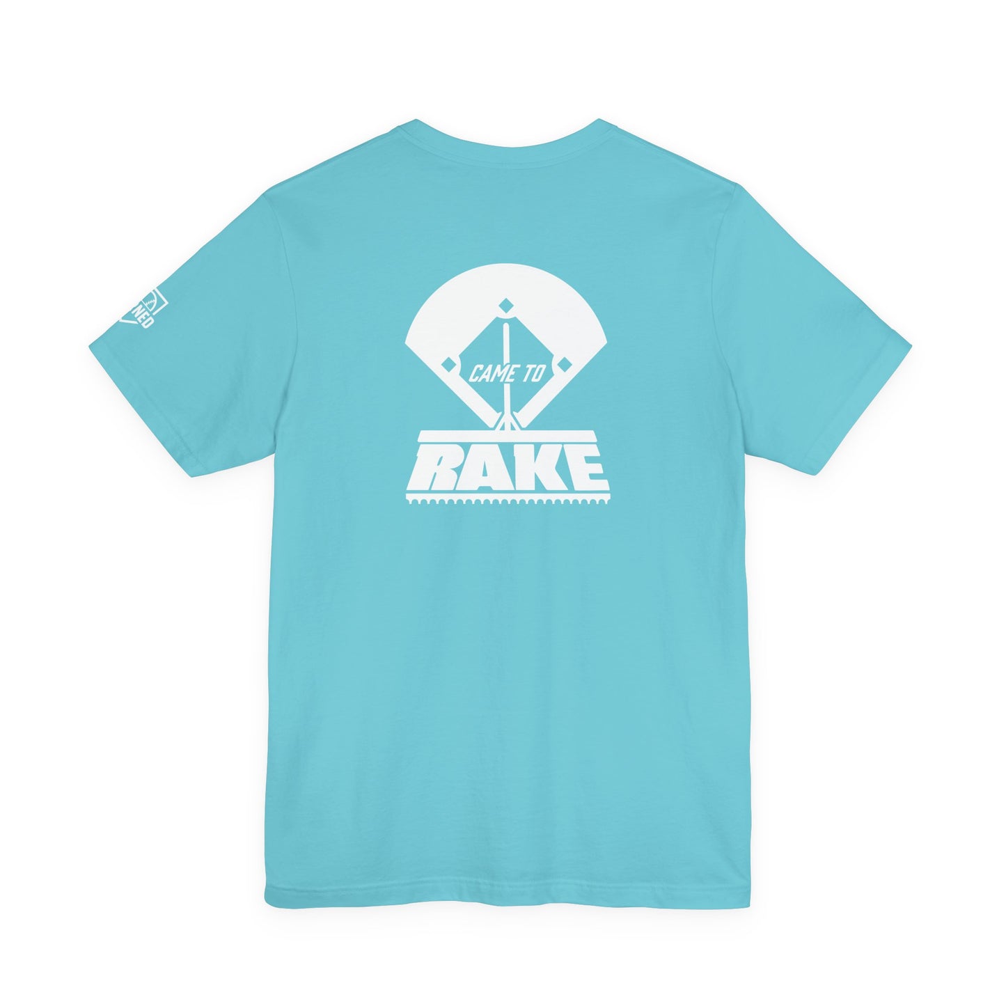 CAME TO RAKE Tee (White Font)
