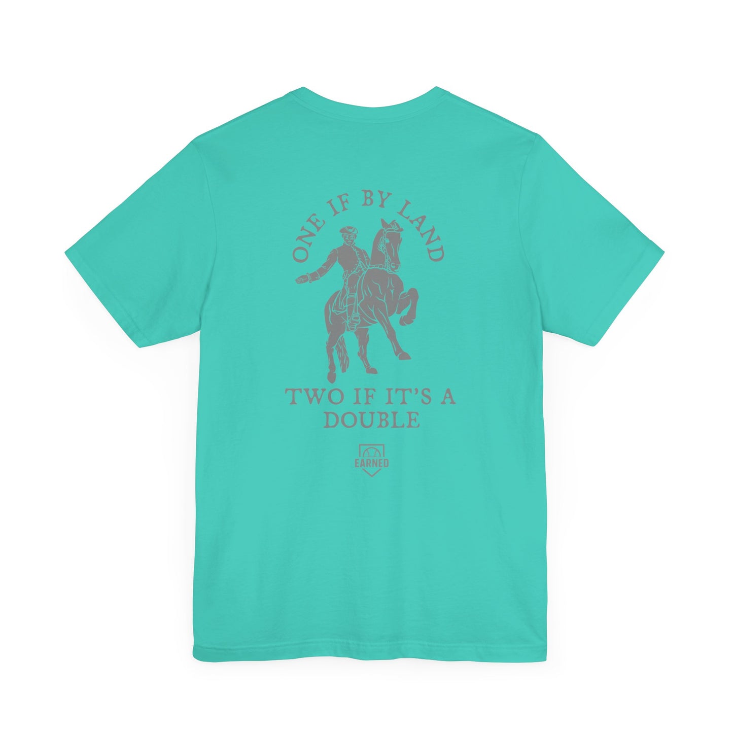 ONE IF BY LAND, TWO IF IT'S A DOUBLE Tee (Paul Revere White)