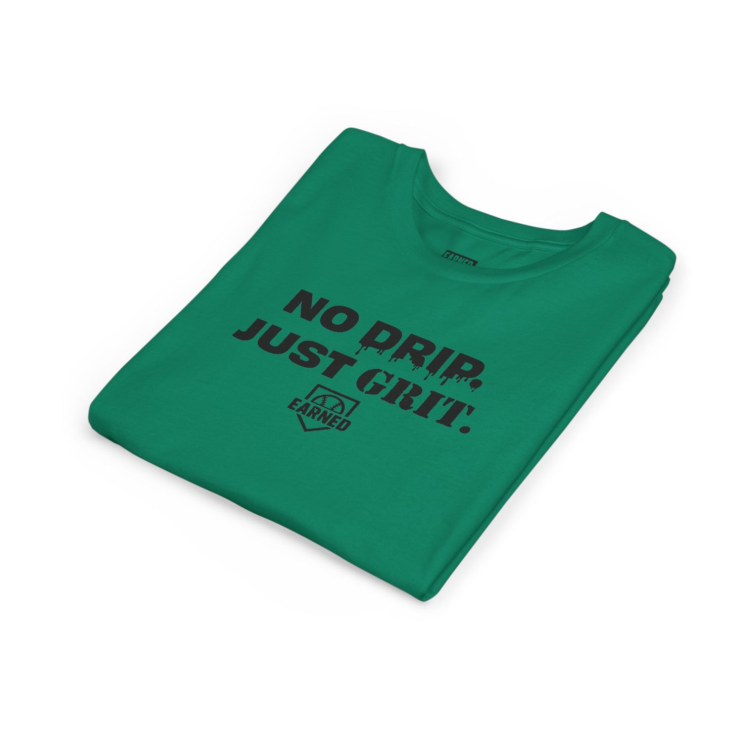 NO DRIP. JUST GRIT. Youth Tee