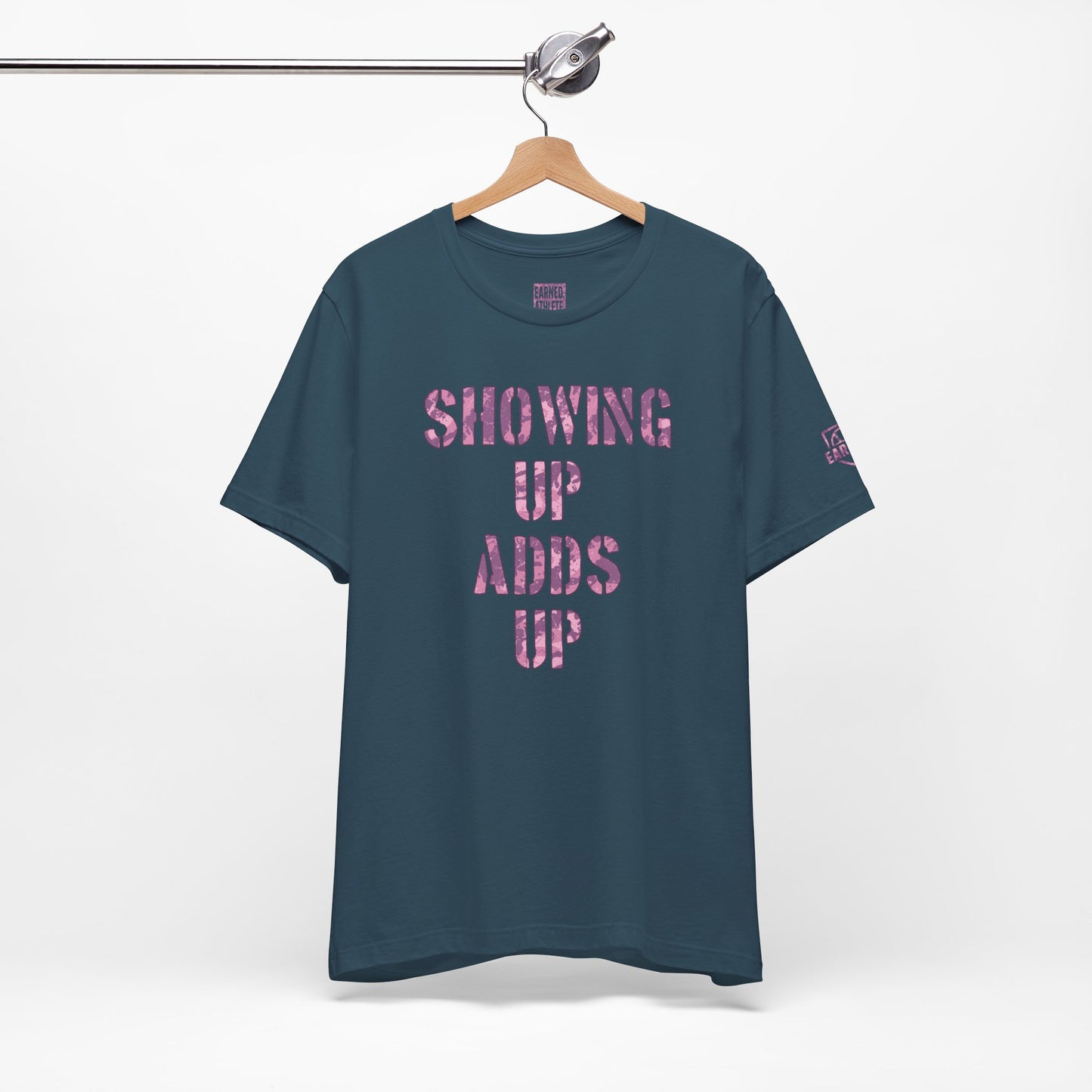 SHOWING UP ADDS UP Tee (Pink Camo Font)