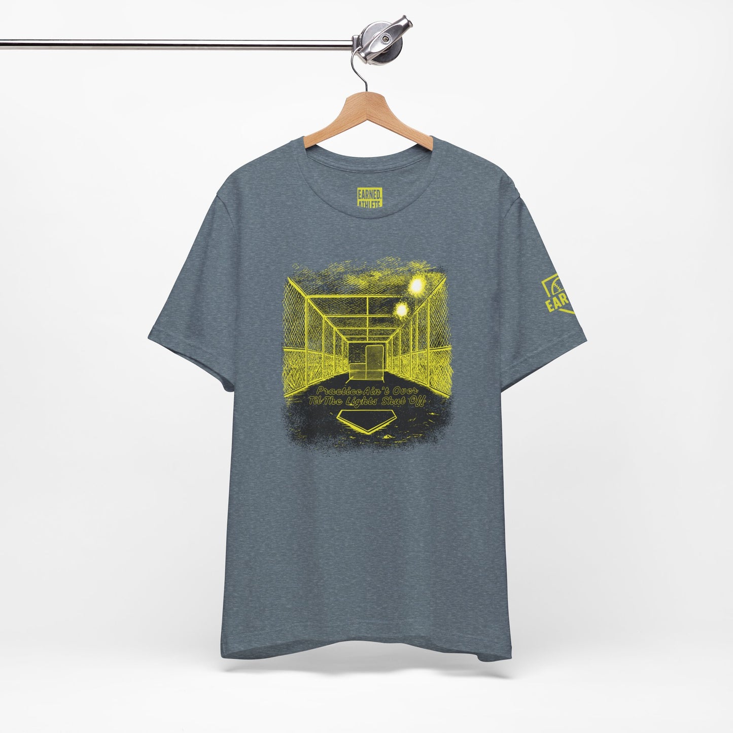 PRACTICE AIN'T OVER TILL THE LIGHTS SHUT OFF Tee (Yellow Font)
