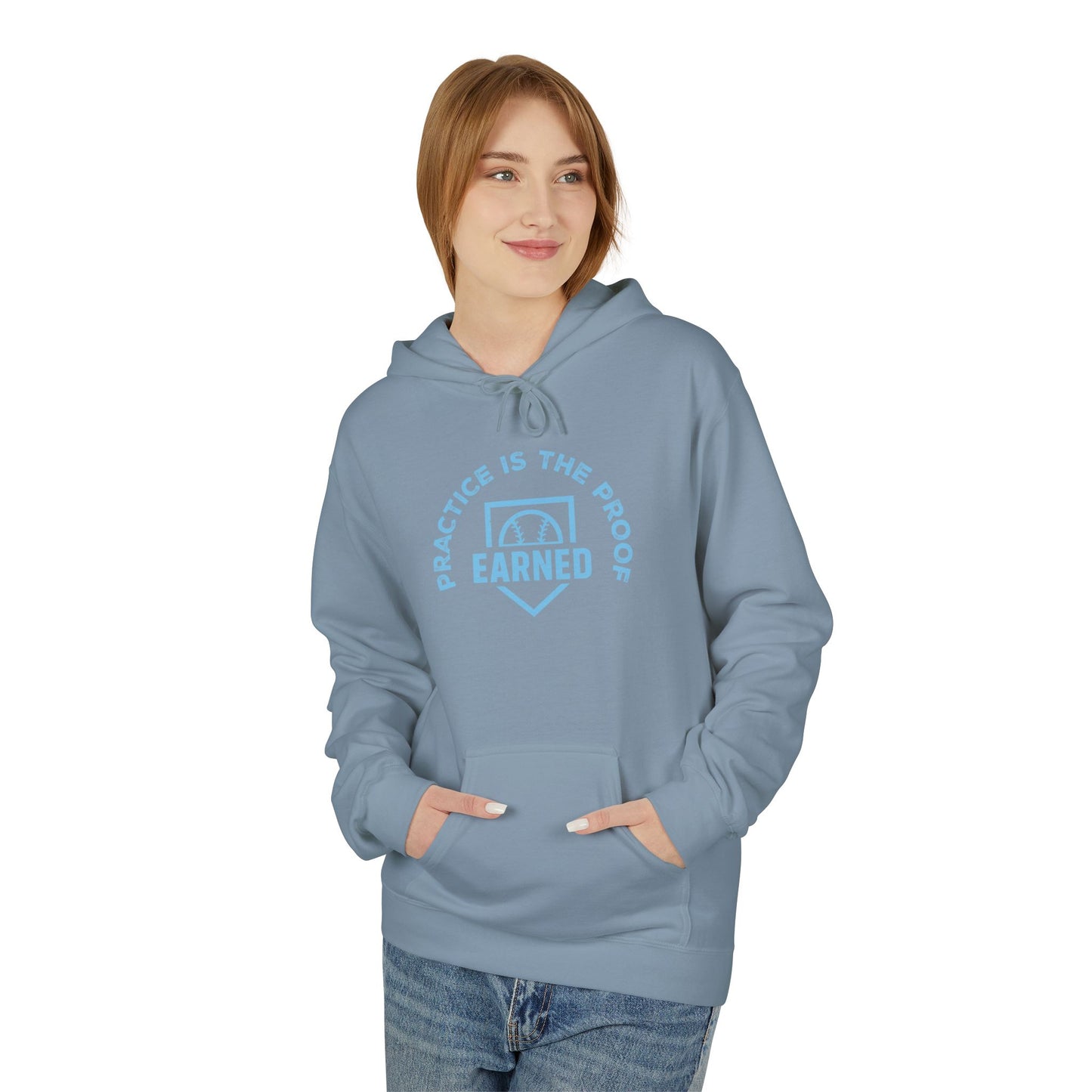 PRACTICE IS THE PROOF Hoodie (Light Blue Font)
