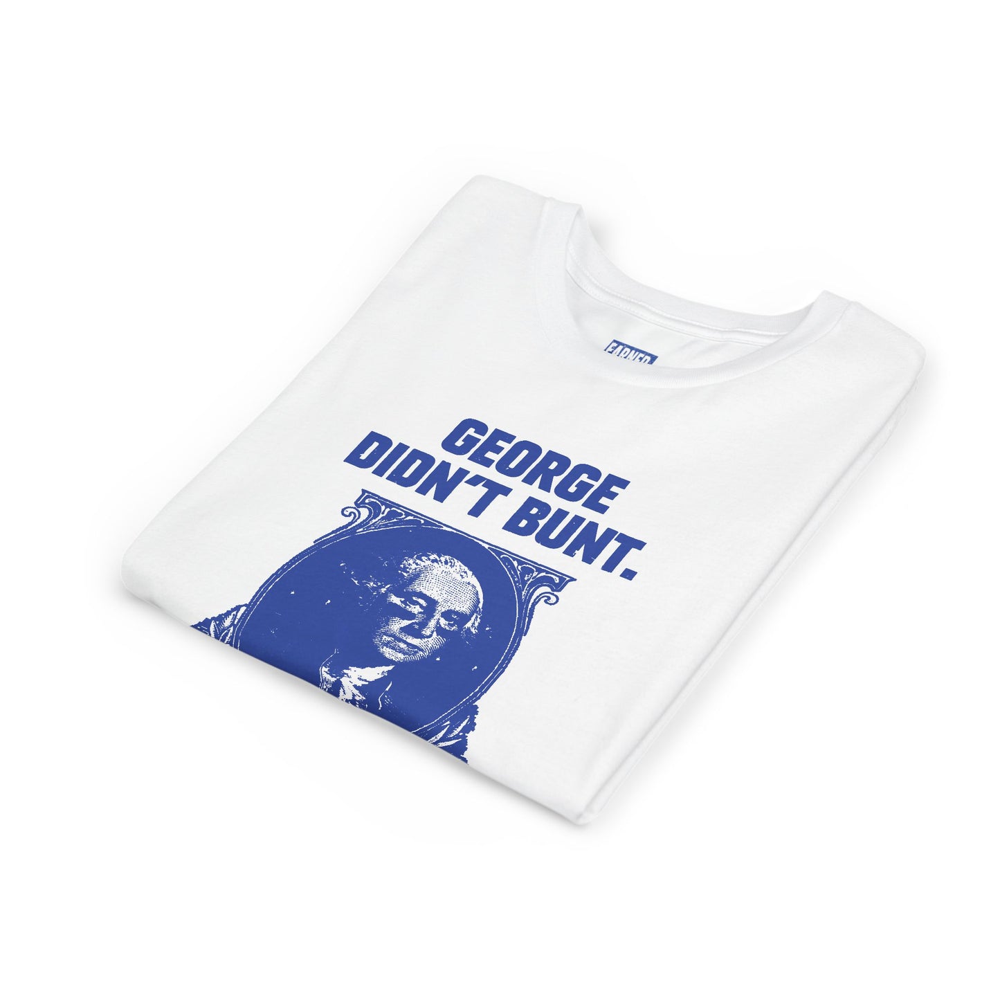 GEORGE DIDN'T BUNT Youth Tee (Blue Font)