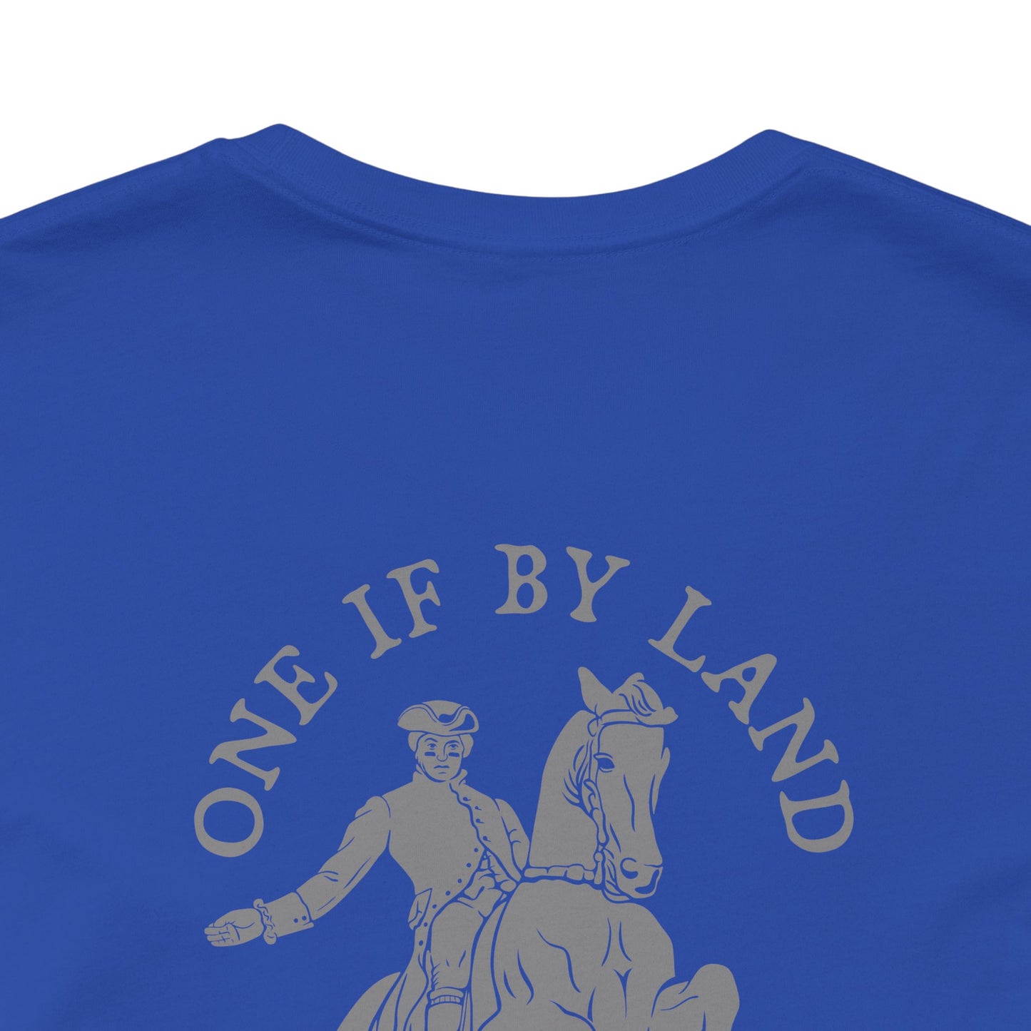 ONE IF BY LAND, TWO IF IT'S A DOUBLE Tee (Paul Revere White)