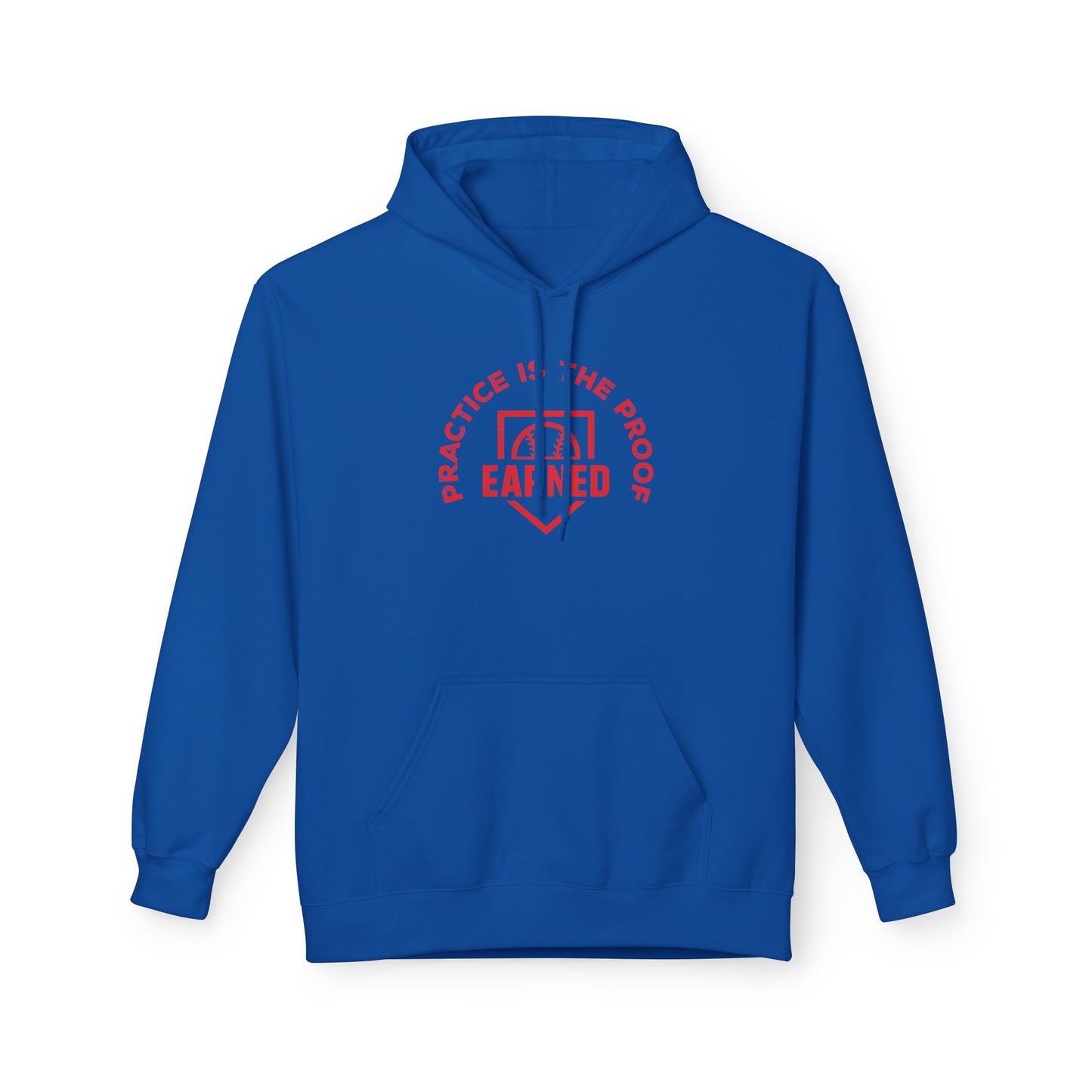 PRACTICE IS THE PROOF Hoodie (Red Font)