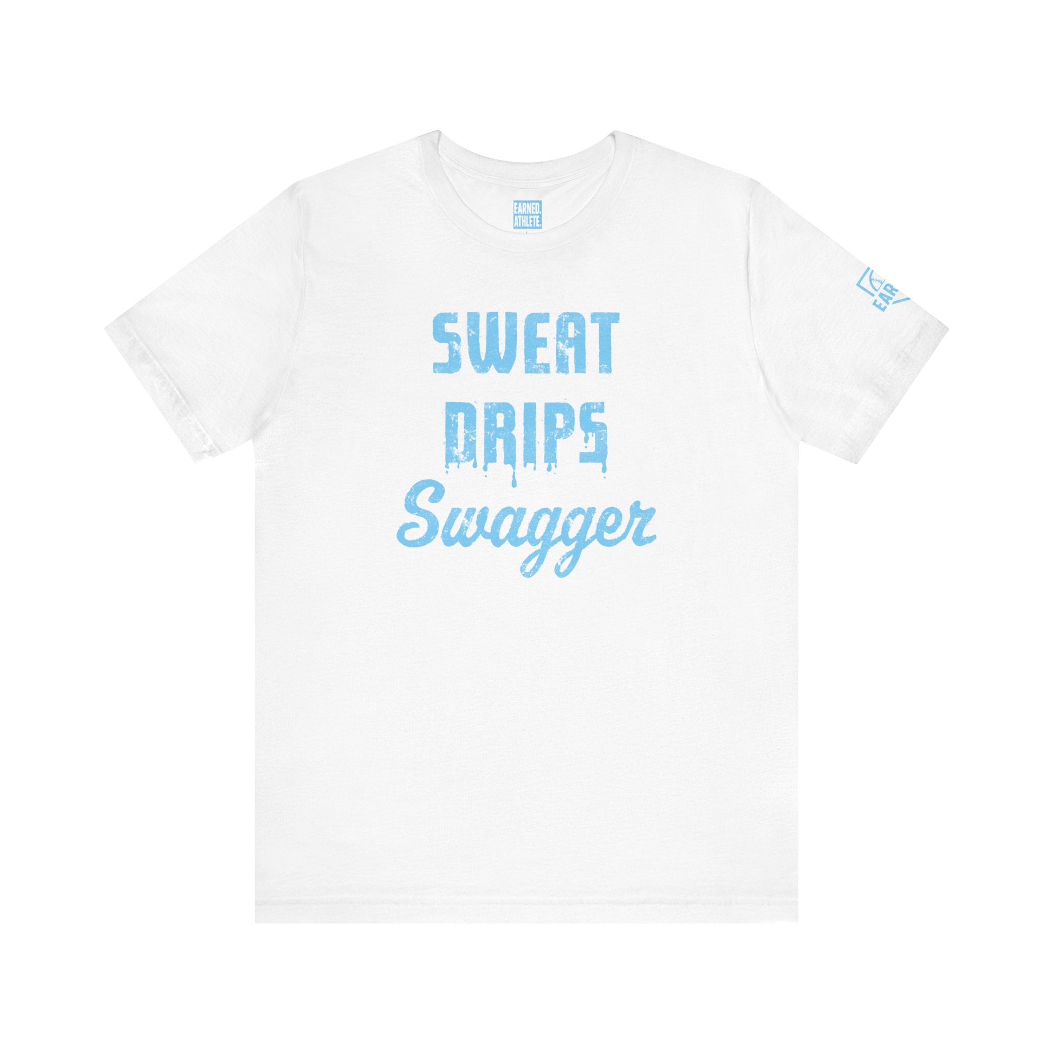 SWEAT DRIPS SWAGGER Tee (Blue Font)